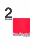 MARX RELOADED.REPENSAR LA TEORIA CRITICA DEL CAPITALISMO.TRAFICANTE SUEÑOS-2-RUST