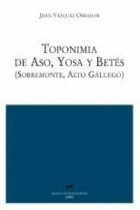 TOPONIMIA DE ASO, YOSA Y BETES