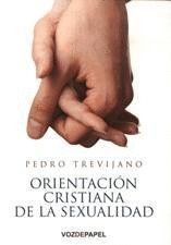 ORIENTACION CRISTIANA DE LA SEXUALIDAD