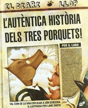 L'AUTENTICA HISTORIA DELS TRES PORQUETS!