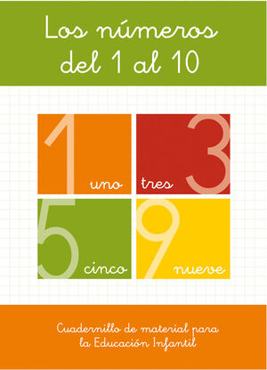 LOS N£MEROS DEL 1 AL 10. EDUCACI¢N INFANTIL. CUADERNILLO DEL MATERIAL FOTOCOPIAB