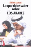 LO QUE DEBE SABER SOBRE LOS ARABES. FLOR DE VIENTO-RUST