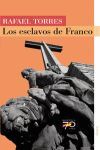 ESCLAVOS DE FRANCO,LOS.OBERON-BIBL 70 AÑOS-RUST