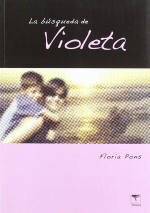 LA BÚSQUEDA DE VIOLETA