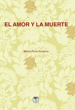 EL AMOR Y LA MUERTE