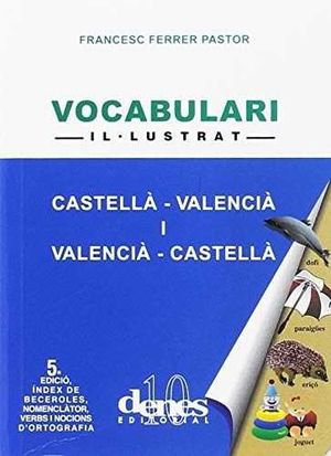 VOCABULARI IL·LUSTRAT CASTELLA-VALENCIA I VALENCIA-CASTELLA