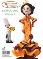 GOMA EVA FOFUCHAS-03.MANOS MARAVILLOSAS.DE VEGA REVISTA