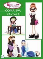GOMA EVA FOFUCHAS-04.MANOS MARAVILLOSAS.DE VEGA REVISTA