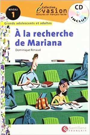 A LA RECHERCHE DE MARIANA + CD.EVASION.NIVEAU-1.SANTILLANA (FRANCES)