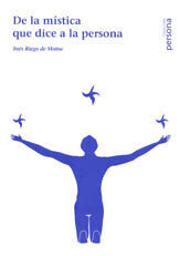 DE LA MÍSTICA QUE DICE A LA PERSONA