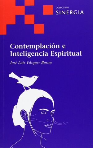 CONTEMPLACIÓN E INTELIGENCIA ESPIRITUAL