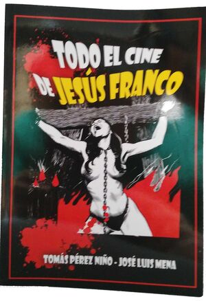 TODO EL CINE DE JESUS FRANCO