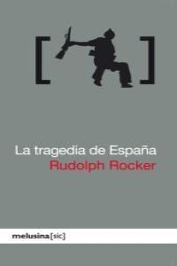 TRAGEDIA DE ESPAÑA,LA.MELUSINA-RUST