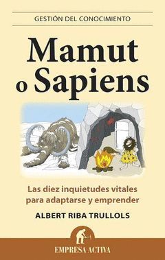 MAMUT O SAPIENS. URANO-EMPRESA ACTIVA