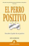 PERRO POSITIVO,EL.EMPRESA ACTIVA