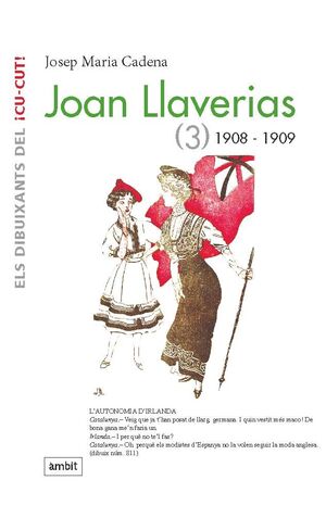 JOAN LLAVERIAS, (3), 1908 - 1909