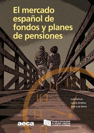 EL MERCADO ESPAÑOL DE FONDOS Y PLANES DE PENSINES