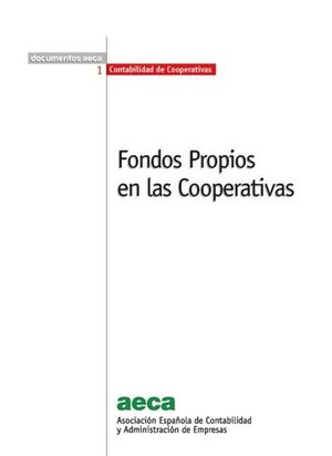 FONDOS PROPIOS EN LAS COOPERATIVAS