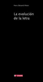 LA EVOLUCIÓN DE LA LETRA
