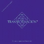 EL JUEGO DE LA TRANSFORMACION