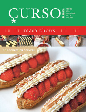 MASA CHOUX. HBLUME-CURSO DE COCINA-RUST.