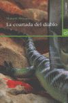 COARTADA DEL DIABLO,LA.MENOSCUARTO EDICIONES-RUST