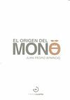 EL ORIGEN DEL MONO