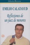 REFLEXIONES DE UN JUEZ DE MENORES. EMILIO CALATAYUD