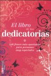 LIBRO DE LAS DEDICATORIAS, EL. MALSINET-LIBRO AMIGO-DURA