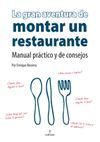GRAN AVENTURA DE MONTAR UN RESTAURANTE,LA.ALMUZARA-RUST