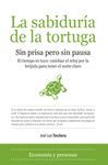 SABIDURIA DE LA TORTUGA,LA.ALMUZARA-ECONOMIA Y EMPRESA-DURA