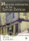 HISTORIAS MILENARIAS DE LAS TIERRAS IBÉRICAS. CLAN. RUST