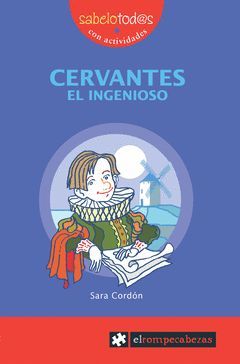 CERVANTES EL INGENIOSO.SABELOTODOS-27-INF-RUST