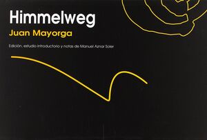 HIMMELWEG. ÑAQUE-RUST