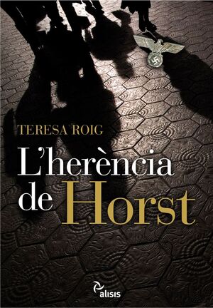 HERENCIA DE HORST,L'.ALISIS-NOVEL.LA-DURA