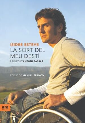 SORT DEL MEU DESTI,LA.ARA LLIBRES-RUST