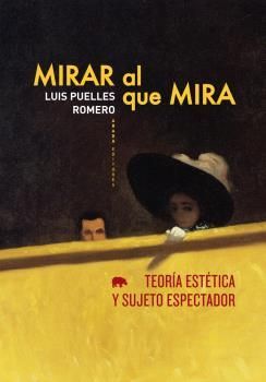 MIRAR AL QUE MIRA.ABADA-RUST.