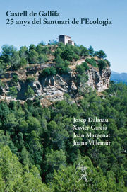 CASTELL DE GALLIFA 25 ANYS DEL SANTUARI DE L'ECOLO