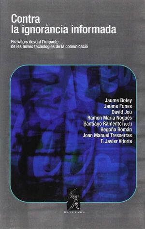 CONTRA LA IGNORANCIA INFORMADA