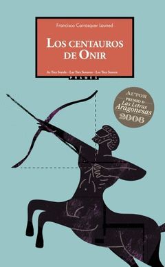 LOS CENTAUROS DE ONIR