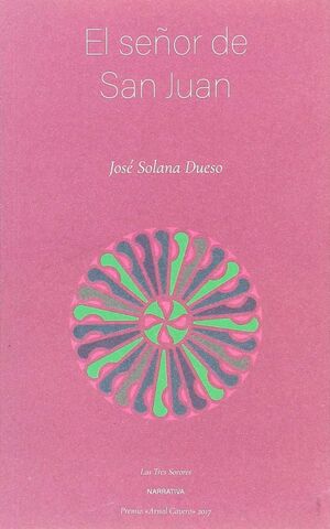 EL SEÑOR DE SAN JUAN