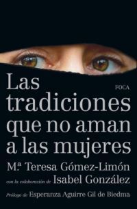 TRADICIONES QUE NO AMAN A LAS MUJERES,LAS. FOCA-RUST