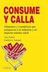 ¡¡CONSUME Y CALLA!!