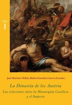 LA DINASTÍA DE LOS AUSTRIA (ESTUCHE 3 VOLS.)