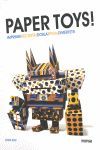PAPER TOYS!.INCLUYE CD.MONSA