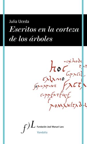 ESCRITOS EN LA CORTEZA DE LOS ARBOLES