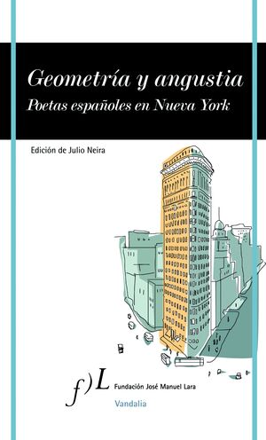 GEOMETRIA Y ANGUSTIA DE JULIO NEIRA