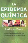 EPIDEMIA QUIMICA,LA.INTEGRALIA EDICIONES