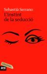 INSTINT DE LA SEDUCCIO,L'.LABUTXACA