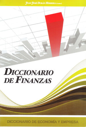 DICCIONARIO DE FINANZAS. ECOBOOK-RUST